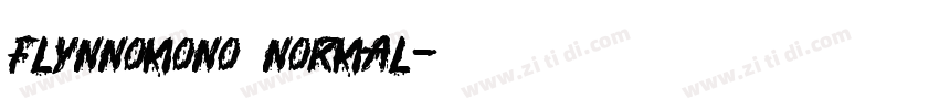 flynnomono normal字体转换